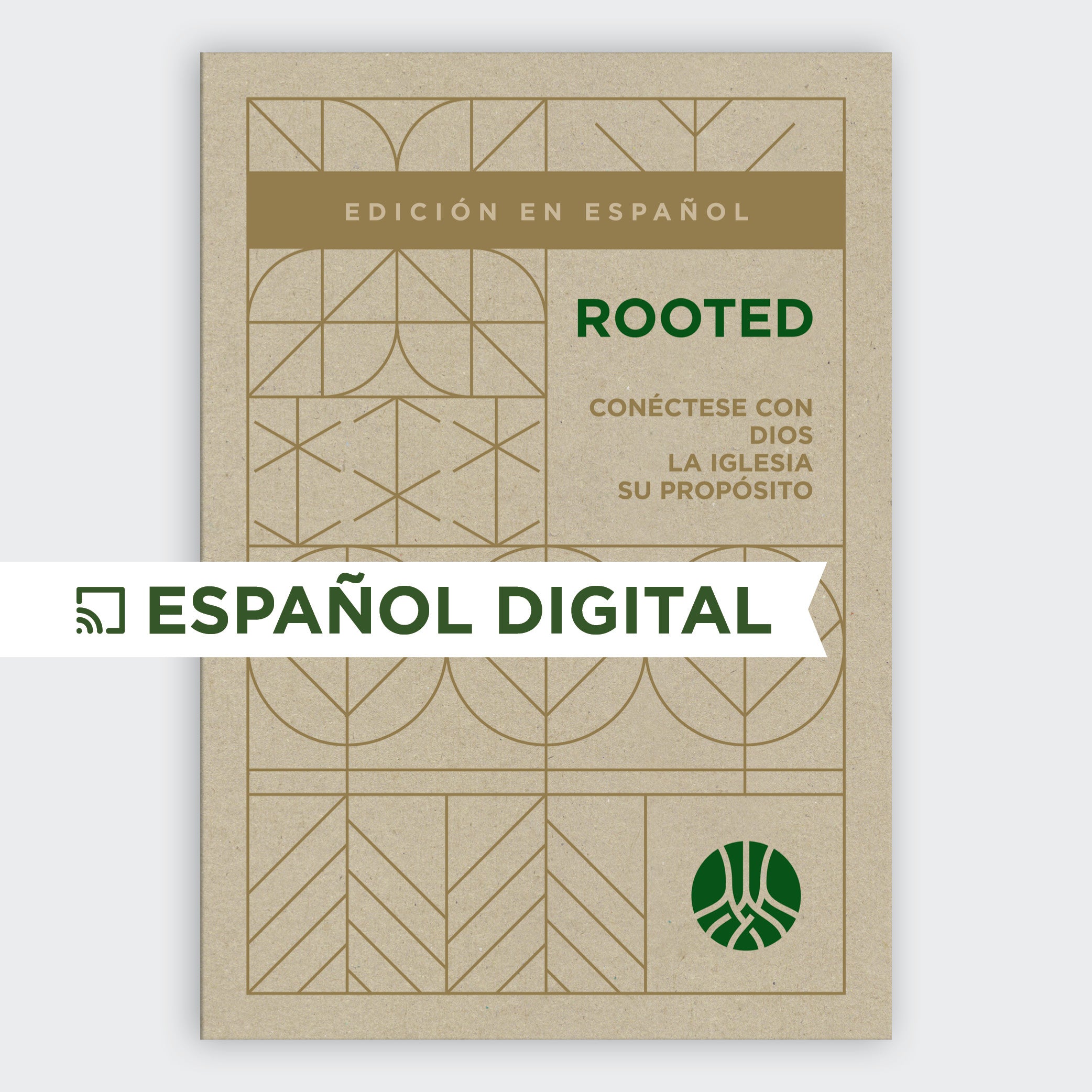 Rooted en Español - Libro de Trabajo