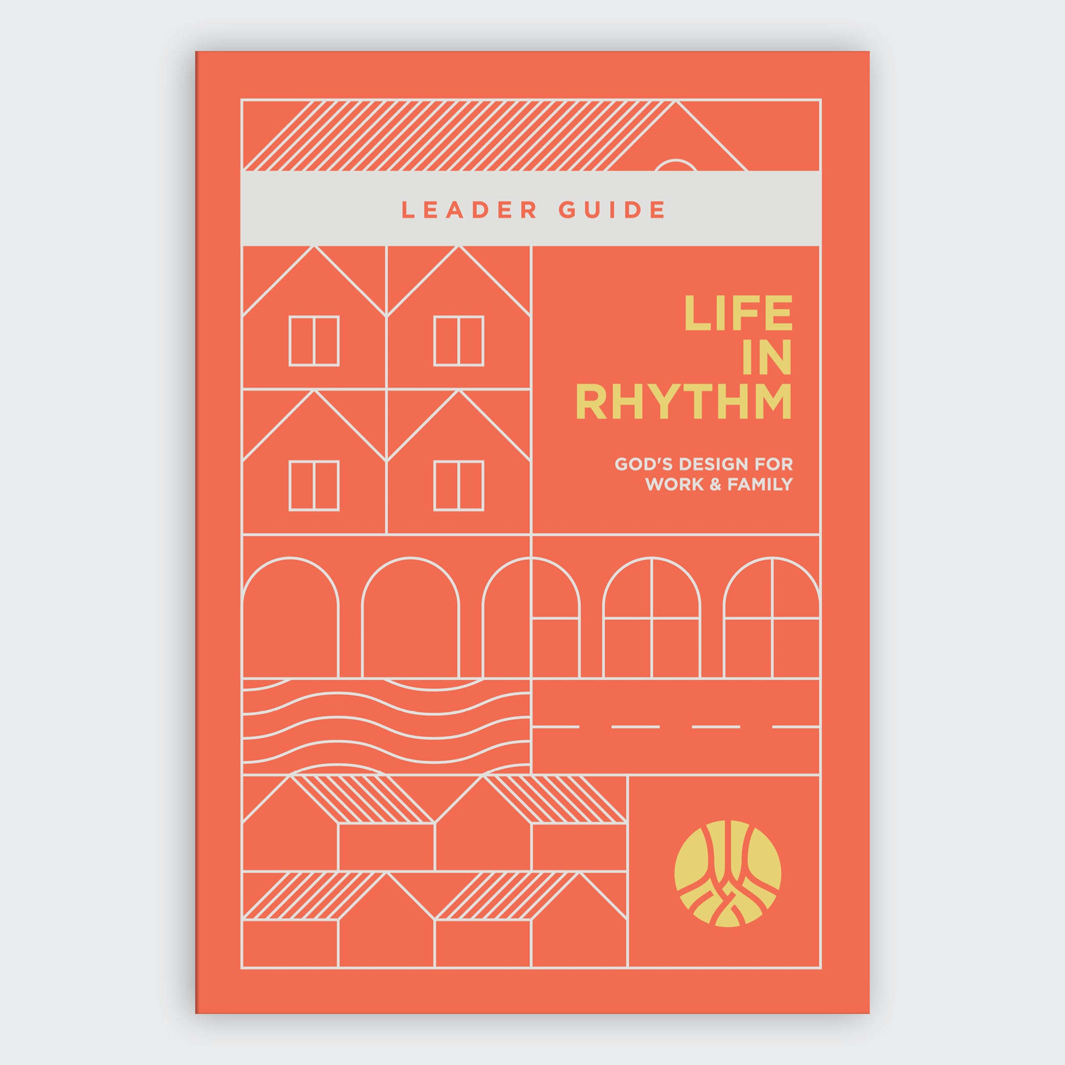 Life in Rhythm - Leader Guide