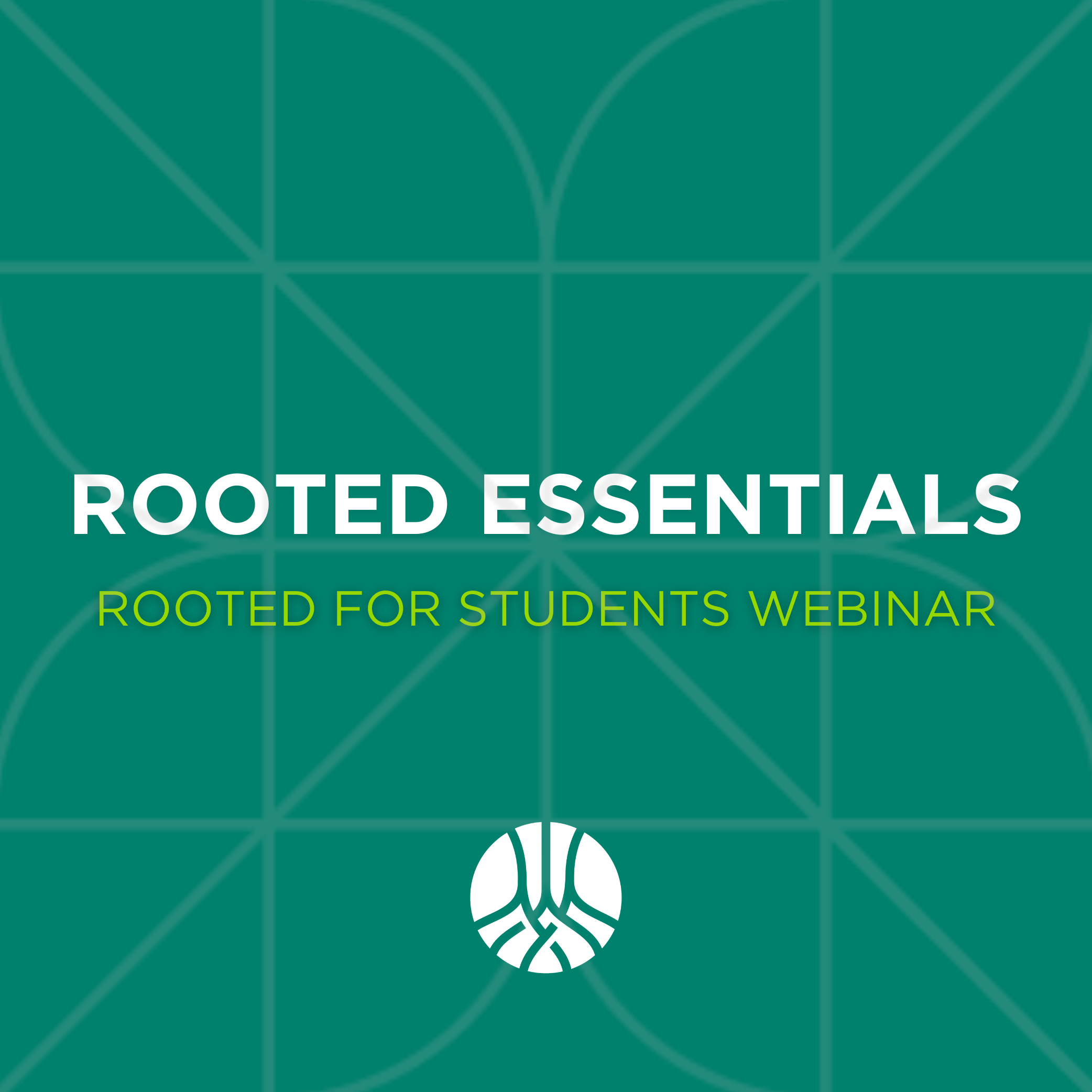 The Rooted Experience for Students - October 29, 2025