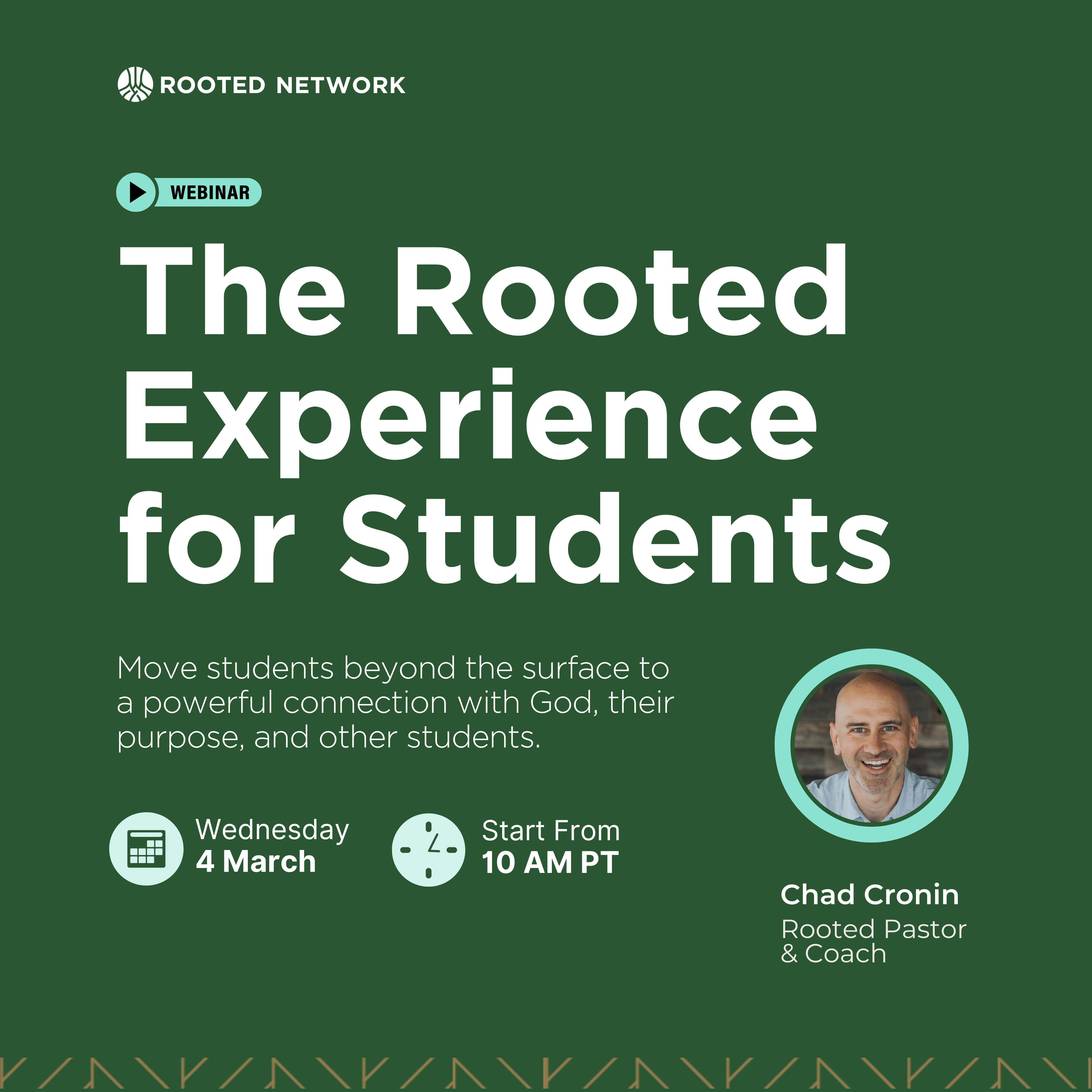 The Rooted Experience for Students - March 4, 2026